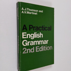A. J. Thomson : A practical English grammar - pikkukuva 1