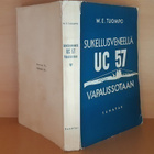 Tuompo, W. E. : Sukellusveneellä U C 57 vapaussotaan - pikkukuva 1