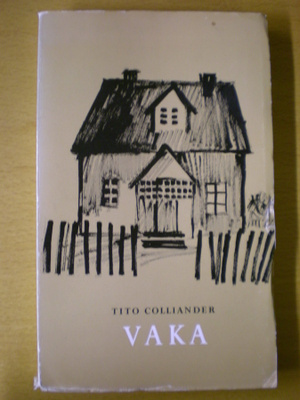 Tito Colliander: Vaka