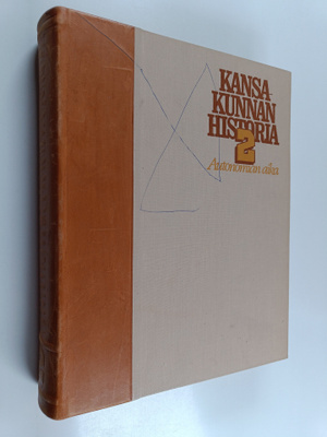Teemu Aalto : Kansakunnan historia 2 : Autonomian aika