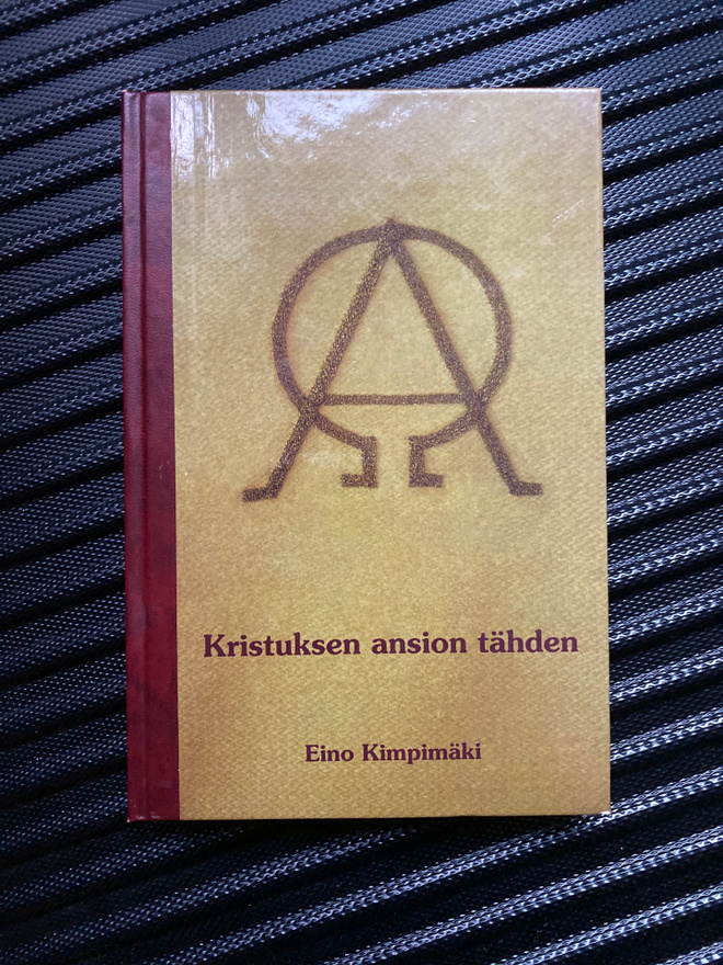 Eino Kimpimäki - Kristuksen ansion tähden