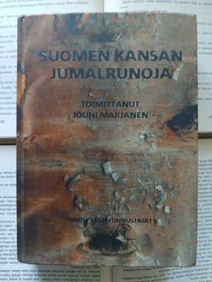 Jouni Marjanen (toim.) - Suomen kansan jumalrunoja (sid.)