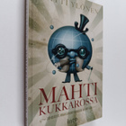 Matti Ylönen : Mahti kukkarossa : johdatus Maailmanpankki... - pikkukuva 1