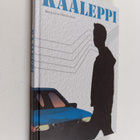 Marja-Liisa Vähäsöyrinki : Kaaleppi - pikkukuva 1