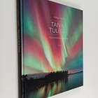 Jorma Luhta : Taivas tulessa : kulje revontulten loimussa - pikkukuva 1