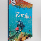 Kirsi Idänpirtti : Koralli 1 - Elämä ja evoluutio - pikkukuva 1