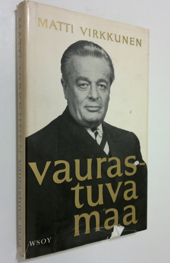 Matti Virkkunen : Vaurastuva maa : Esitelmiä ja puheita v...