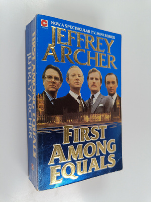 Jeffrey Archer : First among equals