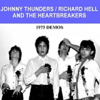 JOHNNY THUNDERS / RICHARD HELL & THE HEARTBREAKERS demo 1975 - pikkukuva 1