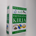 Veikko (toim.) Ahola : Pieni ja paras tietosanakirja A-Ö ... - pikkukuva 1