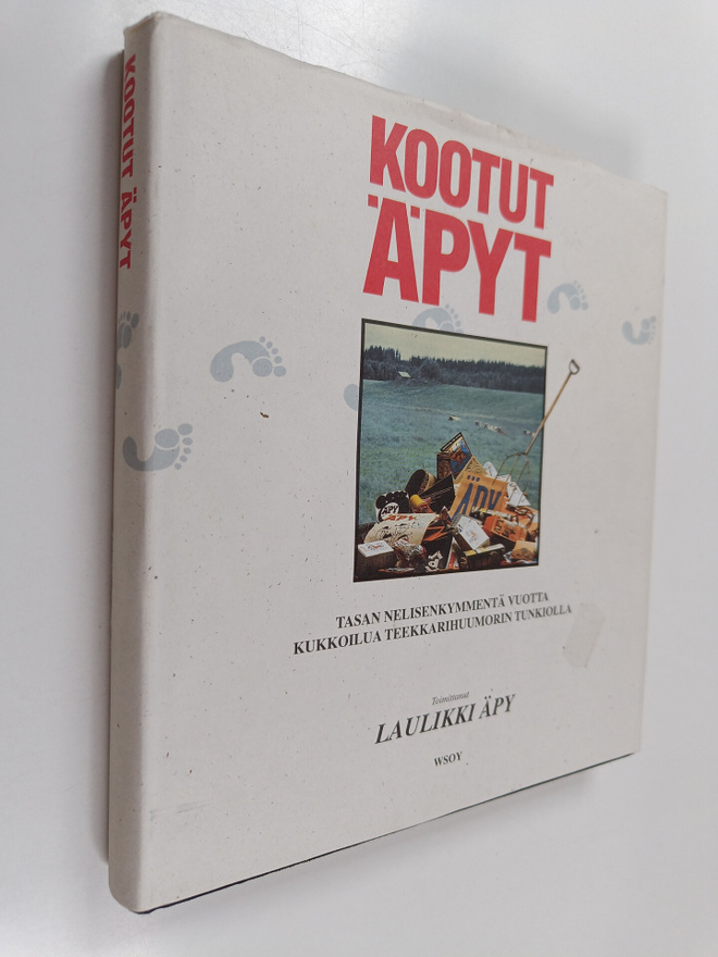 Laulikki (toim.) Äpy : Kootut Äpyt : tasan nelisenkymment...
