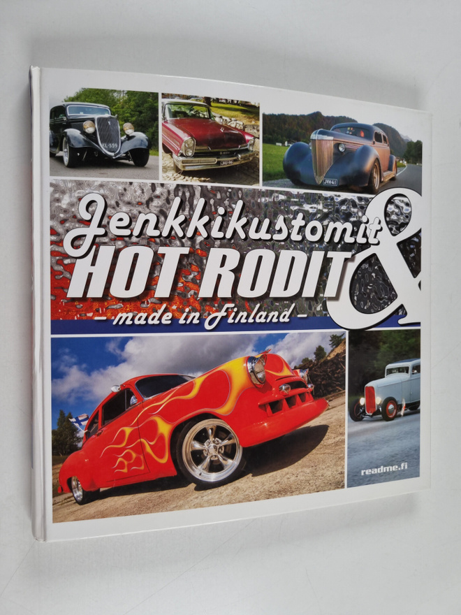 Jenkkikustomit & hot rodit : made in Finland