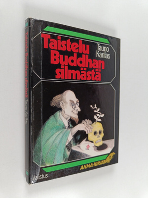 Tauno Karilas : Taistelu Buddhan silmästä