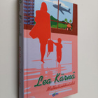 Lea (toim.) Kärnä : Matkalaukkuäidit (signeerattu, tekijä... - pikkukuva 1