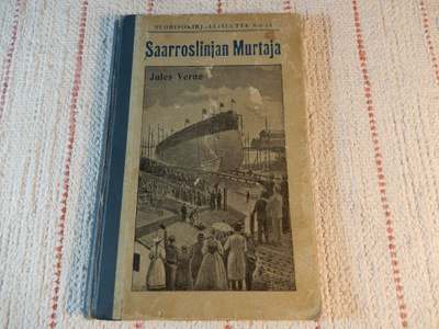 JULES VERNE :  SAARROSLINJAN MURTAJA  (1904)