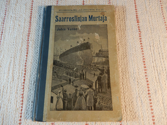 JULES VERNE :  SAARROSLINJAN MURTAJA  (1904)