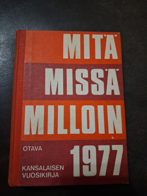 Mitä Missä Milloin 1977