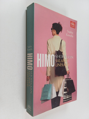 Sophie Kinsella : Himoshoppaajan salaiset unelmat