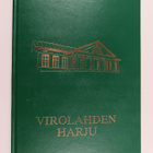 Martti Favorin : Virolahden Harju : Juhlakirja Harjun kou... - pikkukuva 1