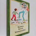 Tjong Khing The ym. : Karmea, hirveä kirosanasäkki - pikkukuva 1