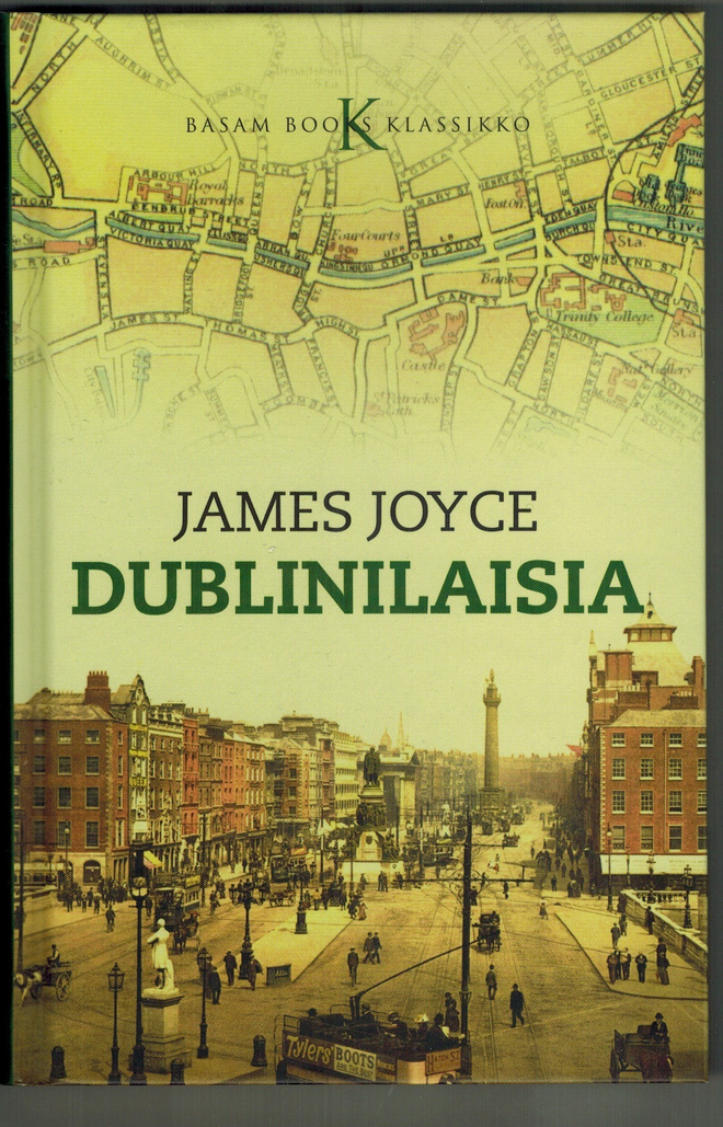 James Joyce : Dublinilaisia  (kovakantinen)