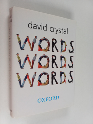 David Crystal : Words, words, words