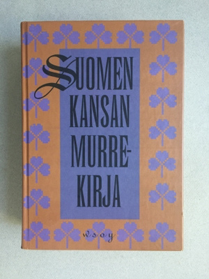 Suomen kansan murrekirja I ja II