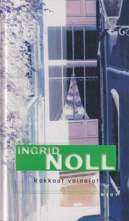 Ingrid Noll: Rakkaat vainajat