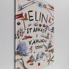 Katarina Kuick : Elin starkast i världen - pikkukuva 1
