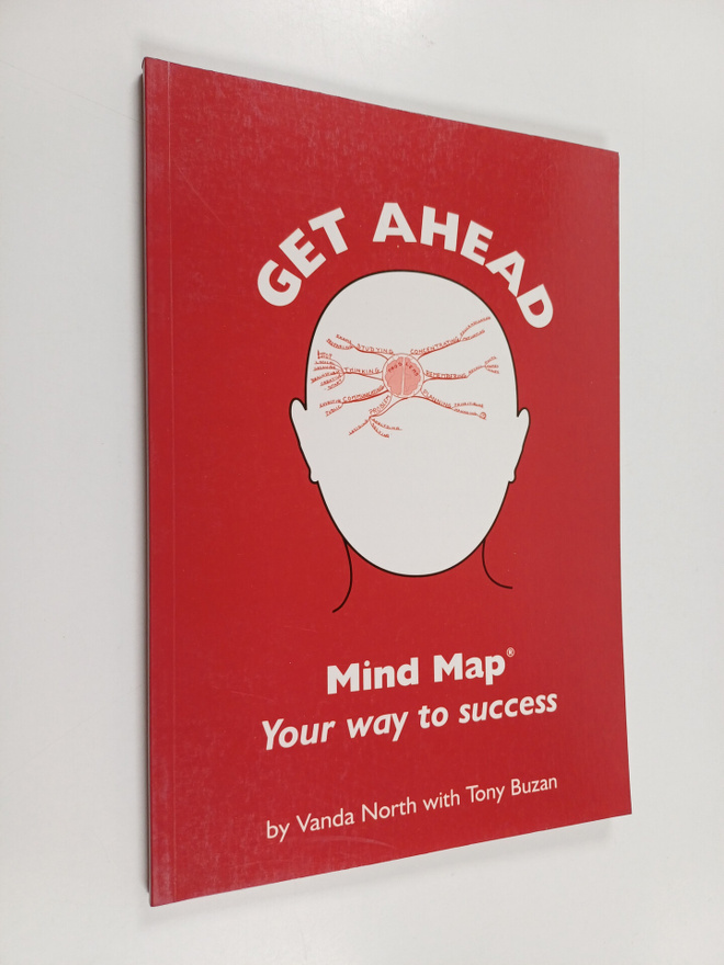 Tony Buzan ym. : Get Ahead - Mind Map Your Way to Success