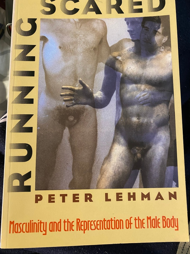 Peter Lehman: Running Scared - mies, maskuliinisuus, keho