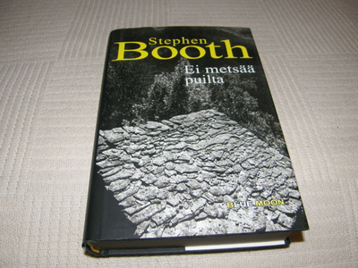 Stephen Booth Ei metsää puilta -sid