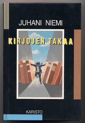 Juhani Niemi: Kirjojen takaa: Jälkikuvia teoksista ja tekijö