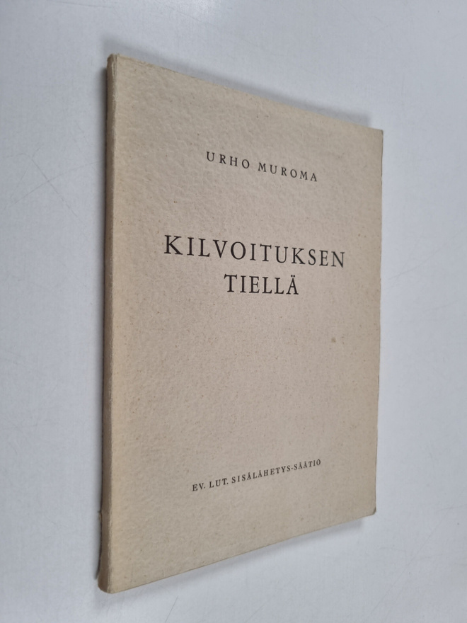 Eeli Jokinen : Kilvoituksen tiellä