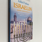 Julia Fisher : Israelin uudet opetuslapset : miksi niin m... - pikkukuva 1