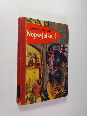 Edward S. Ellis : Nopsajalka