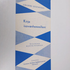Martta Pyykönen : Kirje isovanhemmilleni - pikkukuva 1