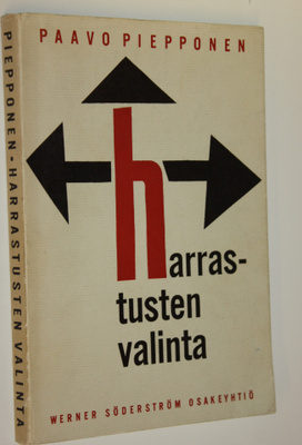 Paavo Piepponen : Harrastusten valinta : tutkimus vapaa-a...