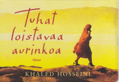 Khaled Hosseini: Tuhat loistavaa aurinkoa (MIKI - minikirja)