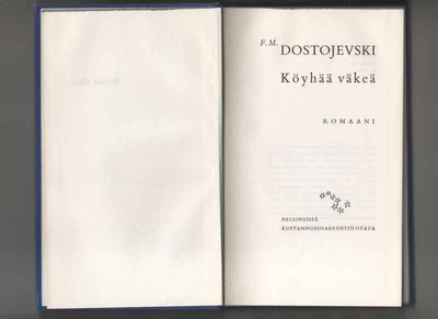 Dostojevski, F. M.: Köyhää väkeä, Otava 1960, sid., K3