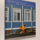 Sari ym. Savikko : 100 tarinaa Salosta = 100 stories from... - pikkukuva 1