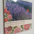 Janina Drostel : Laventeli, kaneli ja ruusupuu : aistilli... - pikkukuva 1