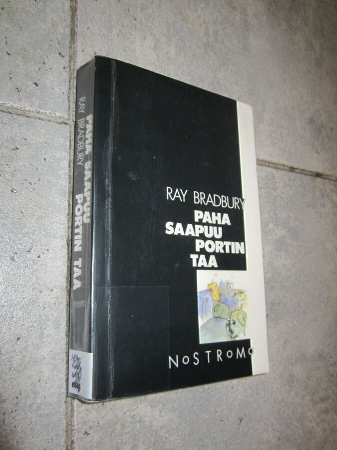 PAHA SAAPUU PORTIN TAA - RAY BRADBURY