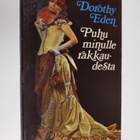 Dorothy Eden : Puhu minulle rakkaudesta - pikkukuva 1