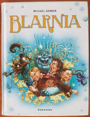 Michael Gerber: Blarnia