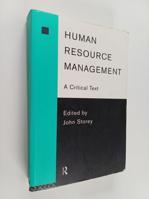 Human resource management : a critical text