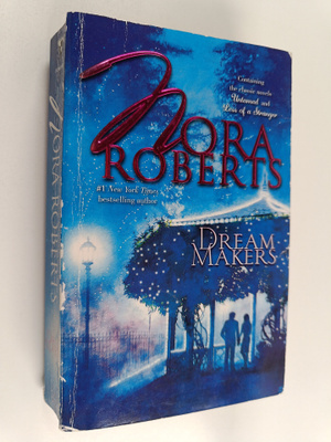 Nora Roberts : Dream Makers