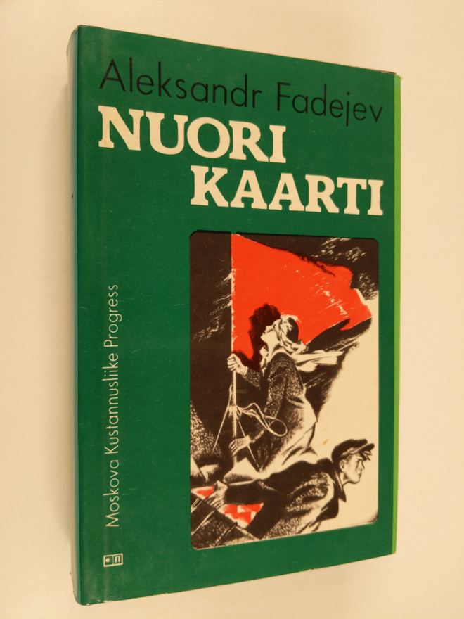 Aleksandr Fadejev : Nuori kaarti : romaani
