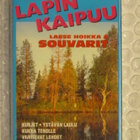 Lasse Hoikka & Souvarit • Lapin Kaipuu C-Kasetti - pikkukuva 1