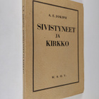 A. E. Jokipii : Sivistyneet ja kirkko : maamme vapaamieli... - pikkukuva 1